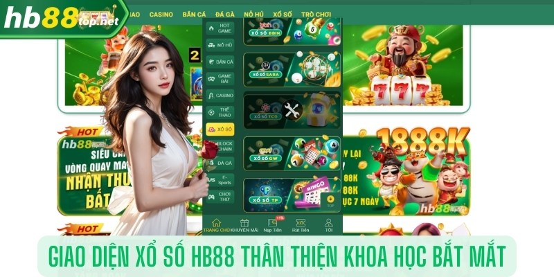 Giao diện xổ số hb88 thân thiện khoa học bắt mắt